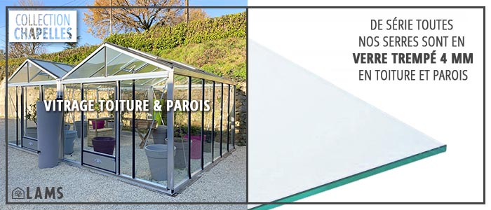 Vitrage toiture et parois - SUPRA 2 CHAPELLES