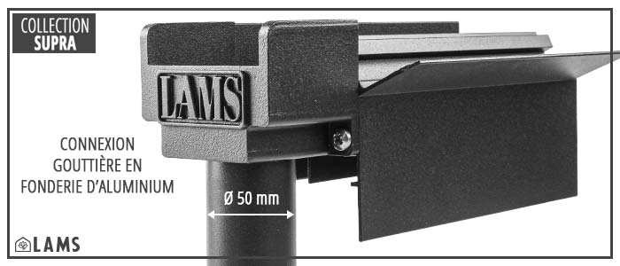 Gouttière Et Tube - Serre SUPRA largeur 3,15 m