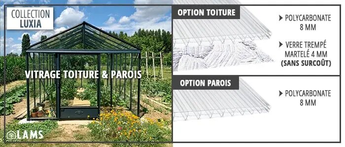 Option Vitrage Luxia 8Mm - Serre LUXIA largeur 1,60 m