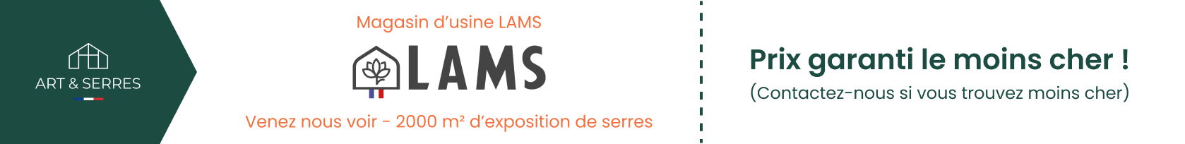 serre de jardin le moins cher LAMS